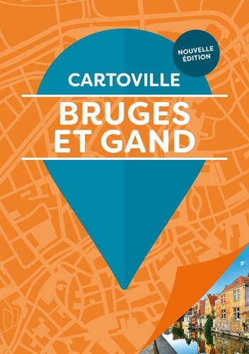 Bruges et Gand. 5e édition