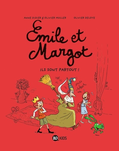 Emile et Margot Tome 6 : Ils sont partout !