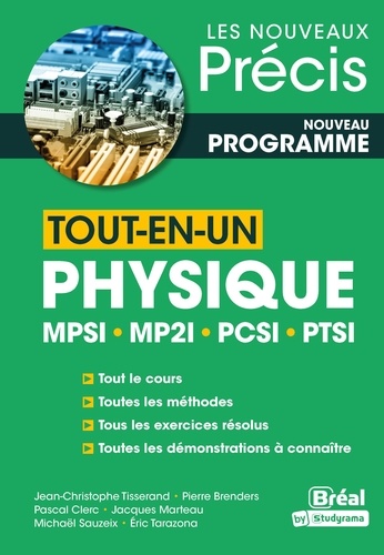 Physique MPSI, MP2I, PCSI, PTSI. Tout-en-un