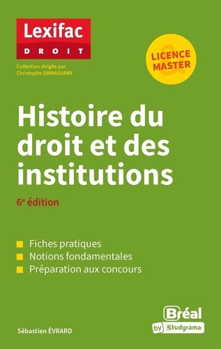 Histoire du droit et des institutions. 6e édition