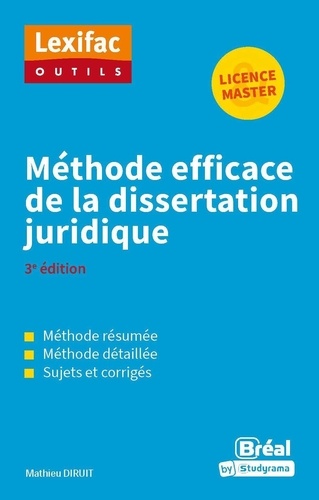 Méthode efficace de la dissertation juridique. 3e édition