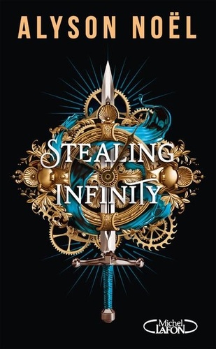 Stealing infinity Tome 1 : Leur passé nous appartient
