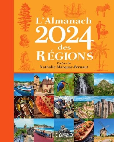 L'almanach des régions. Edition 2024