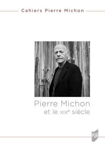 Pierre Michon et le XIXe siècle