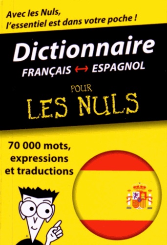 Dictionnaire français-espagnol pour les nuls