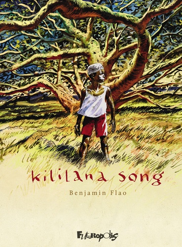 Kililana Song. Intégrale, Edition 2023