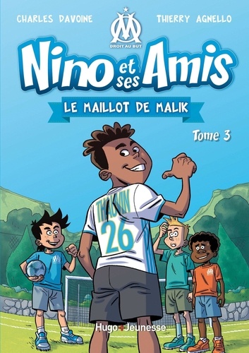Nino et ses amis Tome 3 : Le maillot de Malik