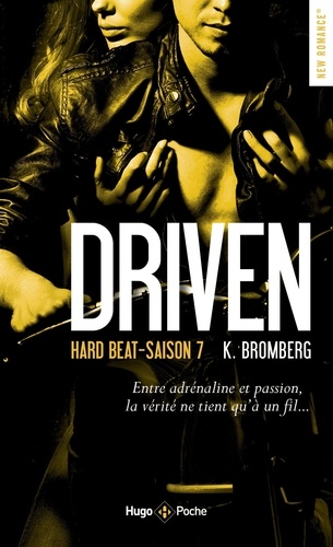 Driven Saison 7 : Hard Beat