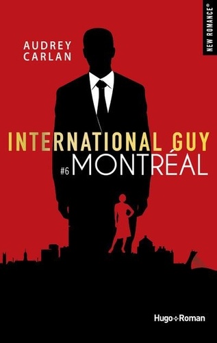 International Guy Tome 6 : Montréal