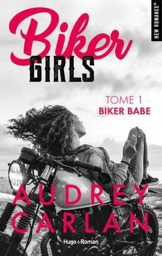 Biker Girls Tome 1 : Biker Babe