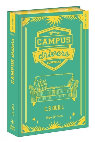 Campus drivers Tome 1 : Supermad. Edition collector
