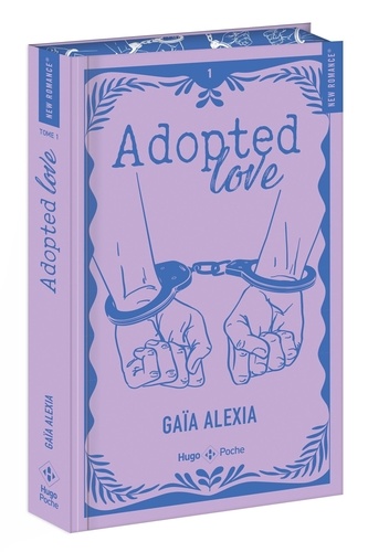 Adopted love Tome 1 . Edition collector