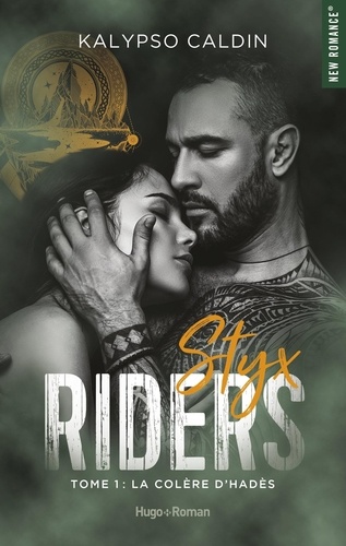 Styx riders Tome 1 : La colère d'Hadès