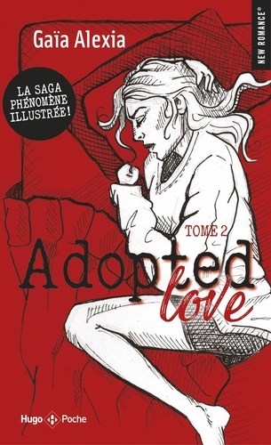 Adopted love Tome 2 : Edition illustrée