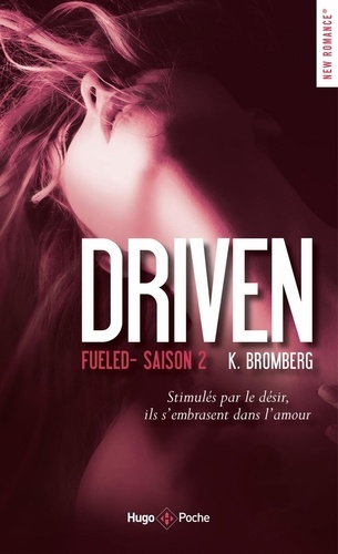 Driven Tome 2 : Fueled