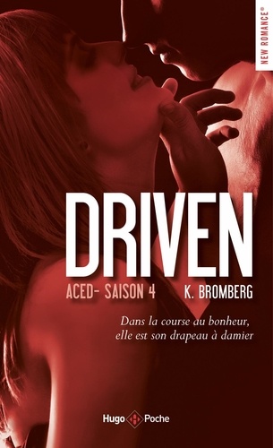 Driven Tome 4 : Aced