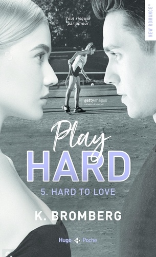 Play Hard Tome 5 : Hard to love