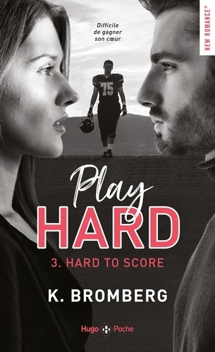 Play Hard Tome 3 : Hard to score