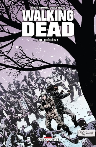 Walking Dead Tome 14 : Piègés !