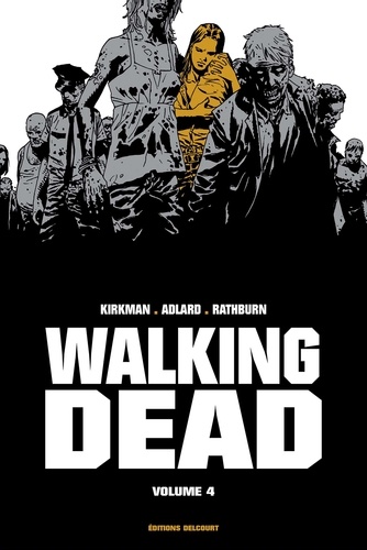 Walking Dead Prestige Tome 4