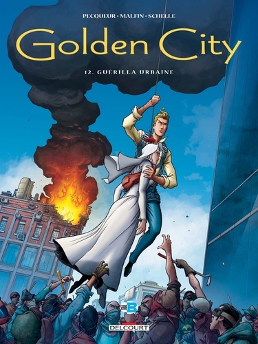Golden City Tome 12 : Guérilla urbaine