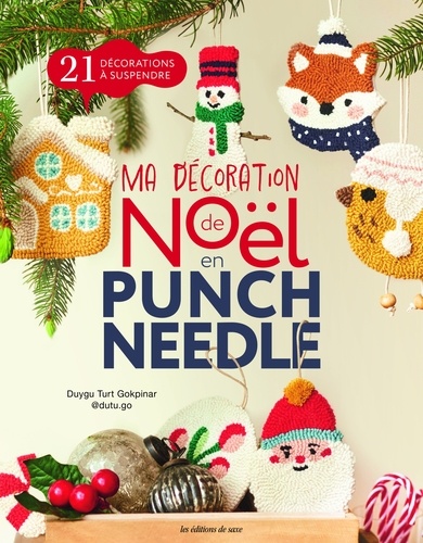 Ma décoration de Noël en punch needle. 21 décorations à suspendre