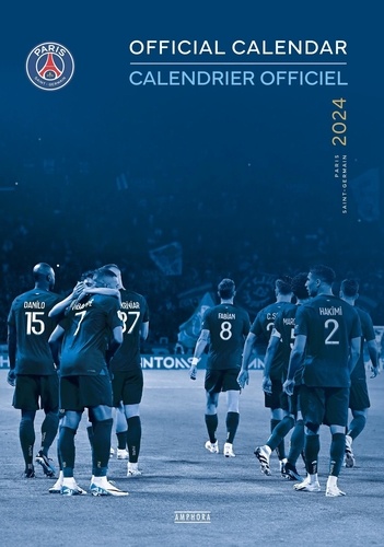 Calendrier officiel Paris Saint-Germain. Edition 2024