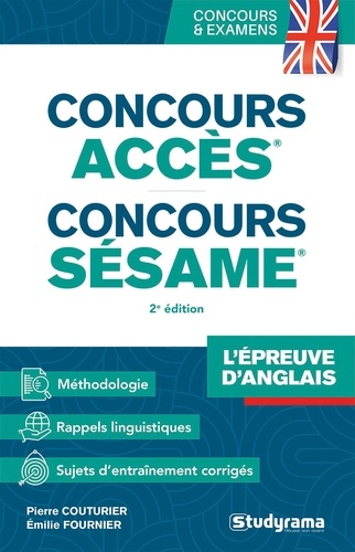 L'épreuve d'anglais aux concours Accès et Sésame. 2e édition. Edition en anglais