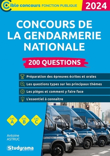 Concours de la gendarmerie nationale. 200 questions, Edition 2024