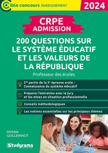 CRPE – Admission. 200 questions sur le système éducatif et les valeurs de la République, Edition 2024