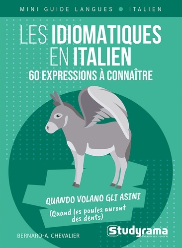 Les idiomatiques en italien. 60 expressions à connaître, Edition en italien