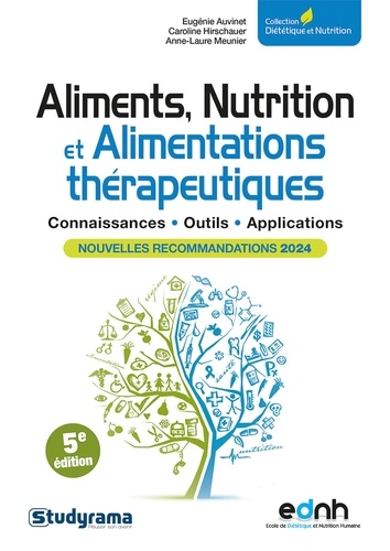 Alimentation, nutrition et régime. Nouvelles recommandations, 5e édition