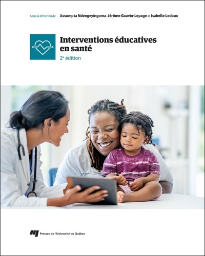 Interventions éducatives en santé. 2e édition