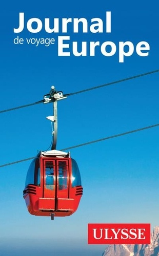 Journal de voyage. Europe
