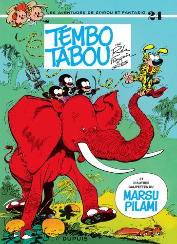 Spirou et Fantasio Tome 24 : Tembo Tabou