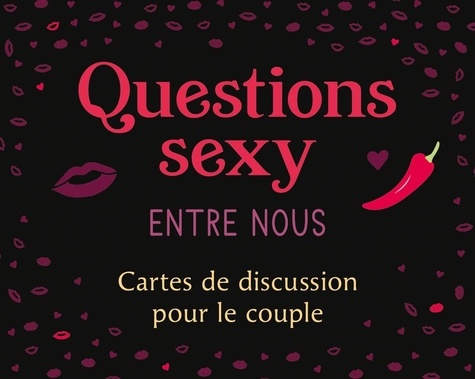 Questions sexy entre nous. Cartes de discussion pour le couple