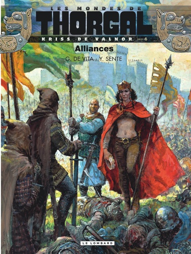 Les mondes de Thorgal : Kriss de Valnor Tome 4 : Alliances
