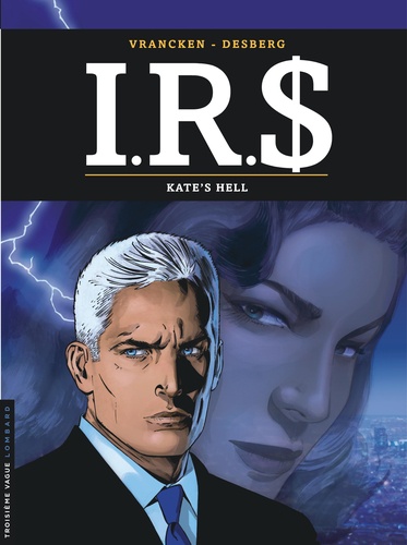 IRS Tome 18 : Kate's hell