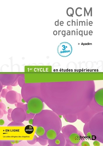 QCM de chimie organique. 3e édition