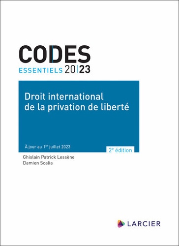 Droit international de la privation de liberté. Edition 2023