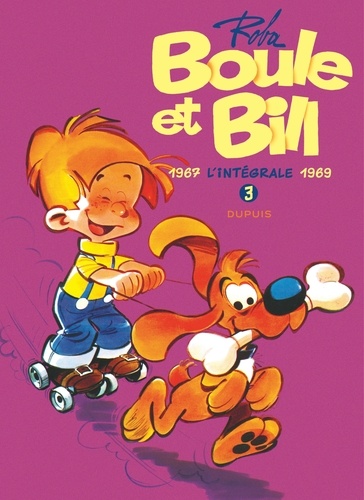 Boule & Bill L'intégrale tome 3 : 1967-1969