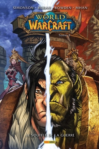 World of Warcraft Tome 3 : Le souffle de la guerre