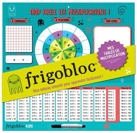 Frigobloc Mes tables de multiplication. Mon tableau aimanté pour apprendre facilement ! Avec un feutre effaçable