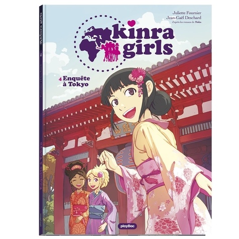 Kinra Girls Tome 4 : Enquête à Tokyo