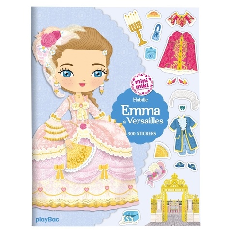 Emma à Versailles. 300 stickers