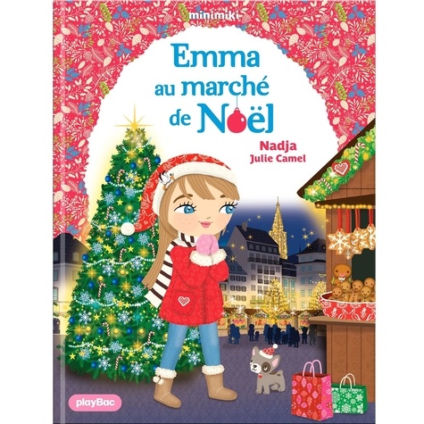 Minimiki Tome 40 : Emma au marché de Noël