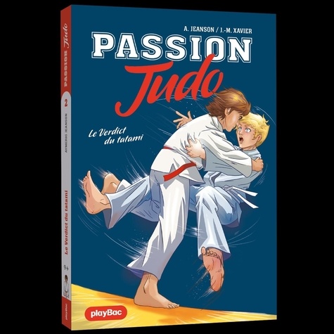Passion Judo Tome 2 : Première médaille