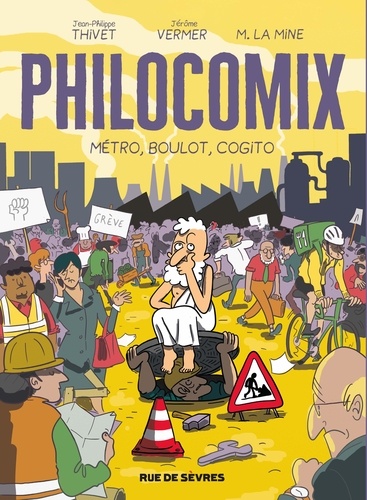 Philocomix Tome 3 : Métro, boulot, cogito