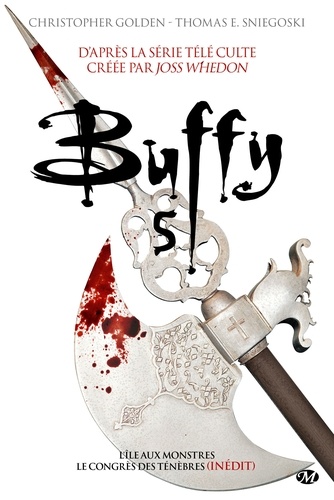 Buffy - Intégrale Tome 5 : L'île aux monstres ; Le congrès des ténèbres