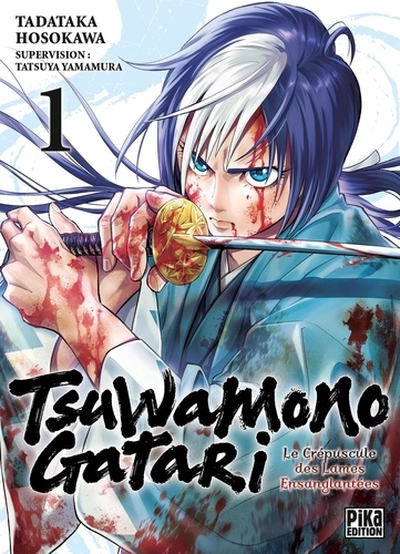 Tsuwamonogatari T01. Le crépuscule des lames ensanglantées
